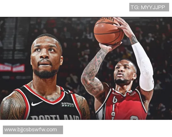 达米安利拉德：从波特兰的传奇到全明星赛场的闪耀之路